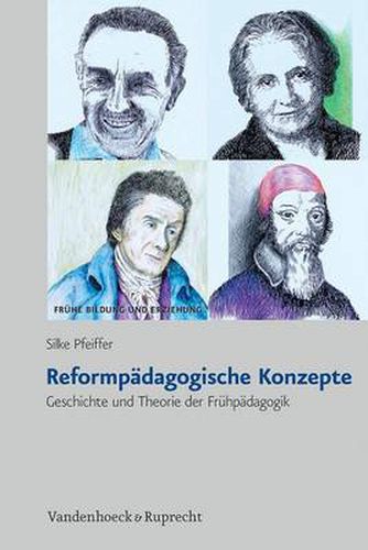Cover image for Reformpadagogische Konzepte: Geschichte und Theorie der Fruhpadagogik
