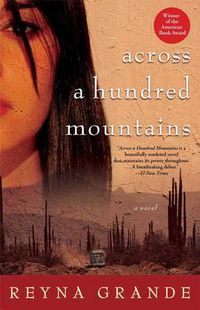Cover image for Across a Hundred Mountains: A Novel