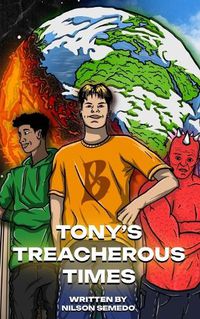 Cover image for Tony's Treacherous Times