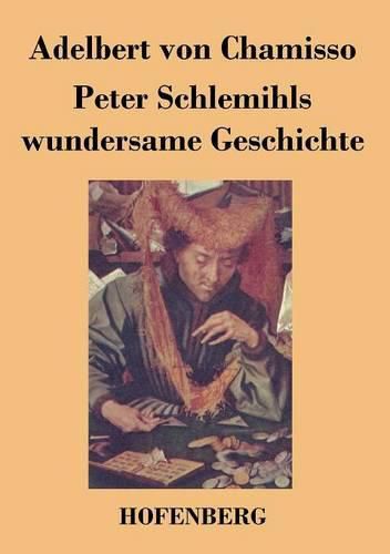 Peter Schlemihls wundersame Geschichte