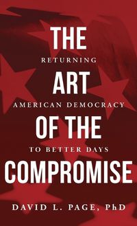 Cover image for The Art of the Compromise