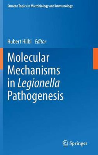 Cover image for Molecular Mechanisms in Legionella Pathogenesis