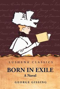 Cover image for Born in Exile A Novel