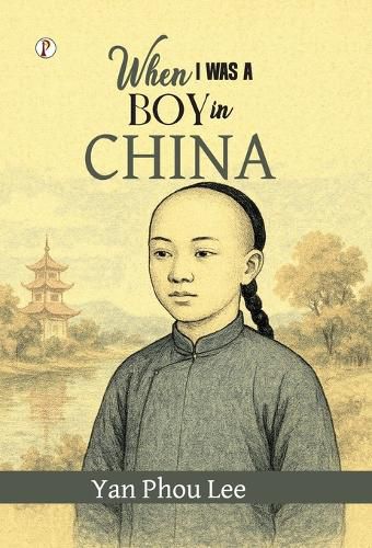 Cover image for When I was a boy in China