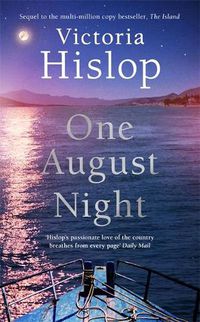 Cover image for One August Night: Sequel to much-loved classic, The Island