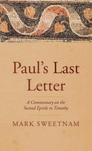 Paul's Last Letter