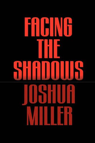 Cover image for Facing the Shadows