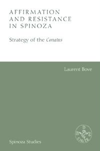 Cover image for Affirmation and Resistance in Spinoza