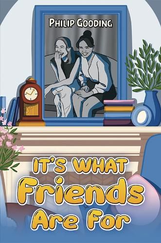 Cover image for It's What Friends Are For