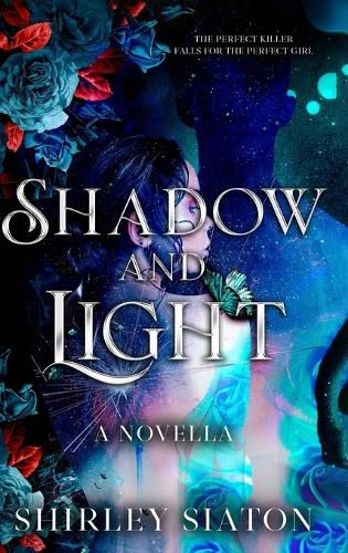 Cover image for Shadow and Light (The Steamy Edition)