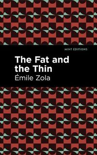 Cover image for The Fat and the Thin