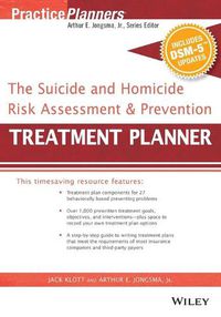 Cover image for The Suicide and Homicide Risk Assessment & Prevention Treatment Planner, with DSM-5 Updates