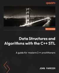 Cover image for Data Structures and Algorithms with the C++ STL