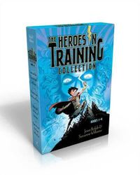 Cover image for The Heroes in Training Collection, Books 1-4: Zeus and the Thunderbolt of Doom/Poseidon and the Sea of Fury/Hades and the Helm of Darkness/Hyperion and the Great Balls of Fire