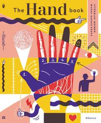 Cover image for The Hand Book: A Complete Guide