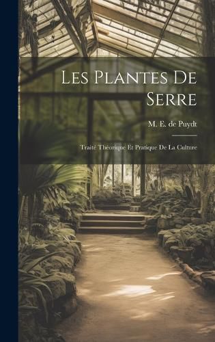 Cover image for Les Plantes de Serre