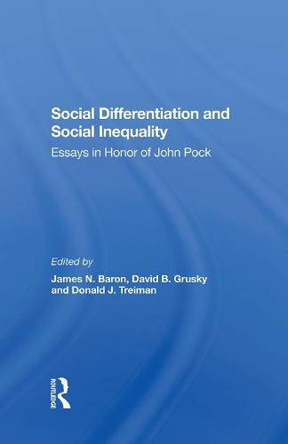 Cover image for Social Differentiation and Social Inequality: Essays in Honor of John Pock