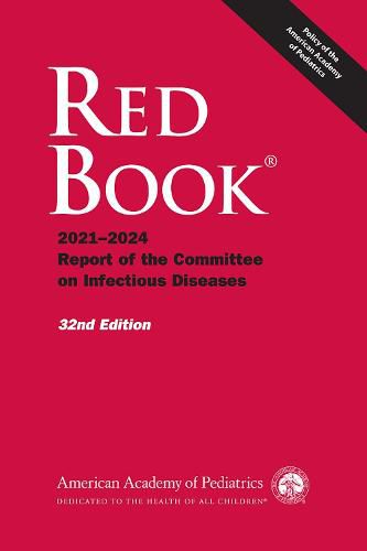 Red Book 2021-2024: Report of the Committee on Infectious Diseases