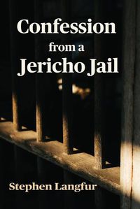 Cover image for Confession from a Jericho Jail