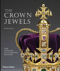 Cover image for The Crown Jewels: The Official Illustrated History
