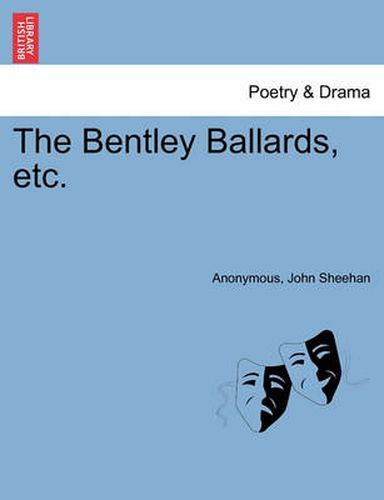 Cover image for The Bentley Ballards, Etc.