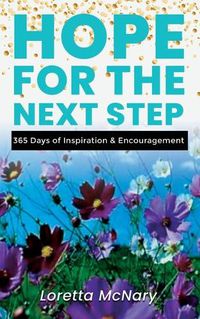 Cover image for HOPE for the Next Step: 365 Days of Inspiration & Encouragement