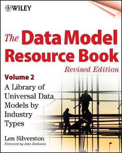 The Data Model Resource Book: A Library of Universal Data Models by Industry Types