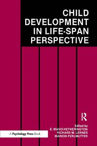 Cover image for Child Development in a Life-Span Perspective