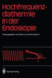 Cover image for Hochfrequenz-diathermie in der Endoskopie