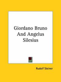 Cover image for Giordano Bruno and Angelus Silesius