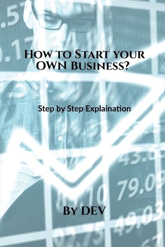 Cover image for How to Start your OWN Business?