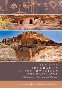 Cover image for Pushing Boundaries in Southwestern Archaeology