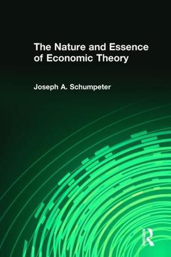 The Nature and Essense of Economic Theory