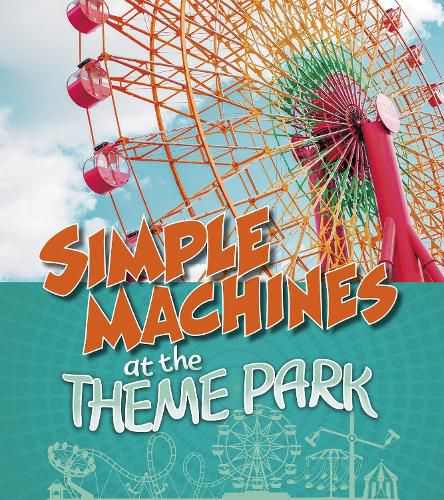 Cover image for Simple Machines at the Theme Park