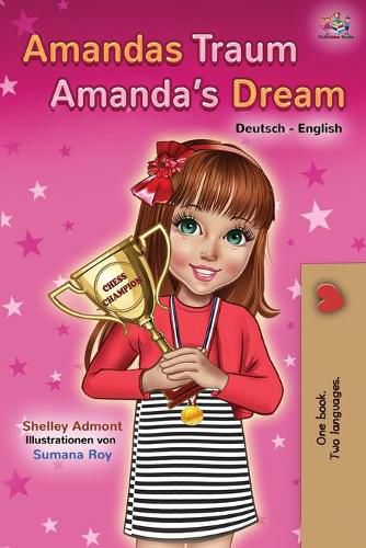 Amandas Traum Amanda's Dream: German English Bilingual Book