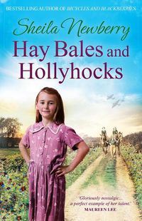 Cover image for Hay Bales and Hollyhocks: The heart-warming rural saga