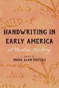 Cover image for Handwriting in Early America