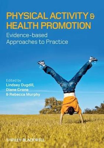 Cover image for Physical Activity and Health Promotion: Evidence-based Approaches to Practice