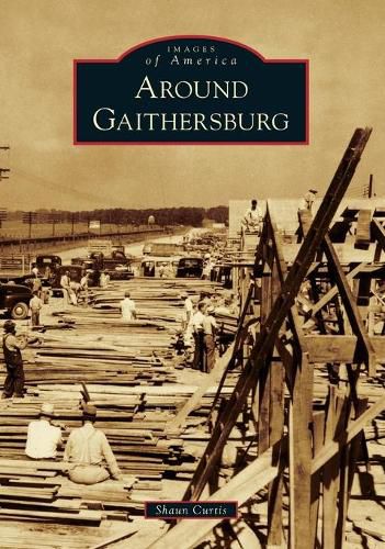 Cover image for Around Gaithersburg