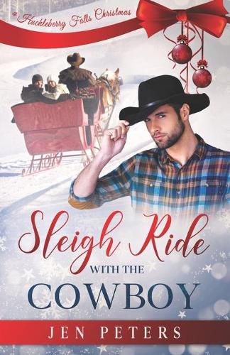 Cover image for Sleigh Ride with the Cowboy: A Second-Chance Christmas Romance