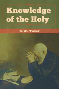 Cover image for Knowledge of the Holy