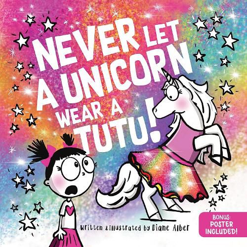 Cover image for Never Let a Unicorn Wear a Tutu