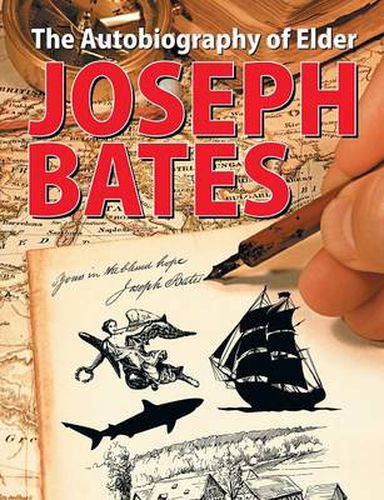 Cover image for The Autobiography of Elder Joseph Bates