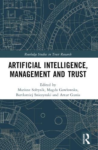 Cover image for Artificial Intelligence, Management and Trust