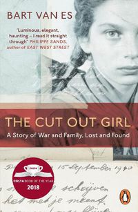 Cover image for The Cut Out Girl: A Story of War and Family, Lost and Found