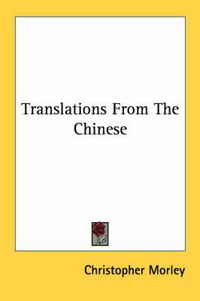 Cover image for Translations from the Chinese