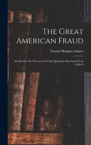 The Great American Fraud