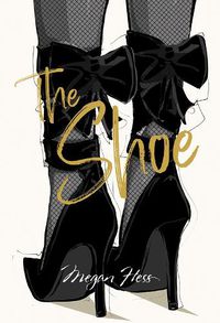 Cover image for Megan Hess: The Shoe