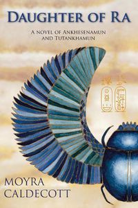 Cover image for Tutankhamun and the Daughter of Ra
