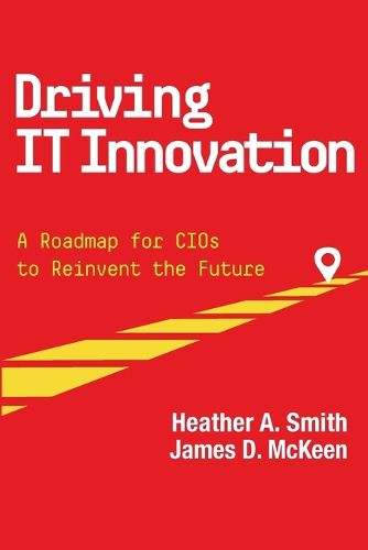Cover image for Driving IT Innovation